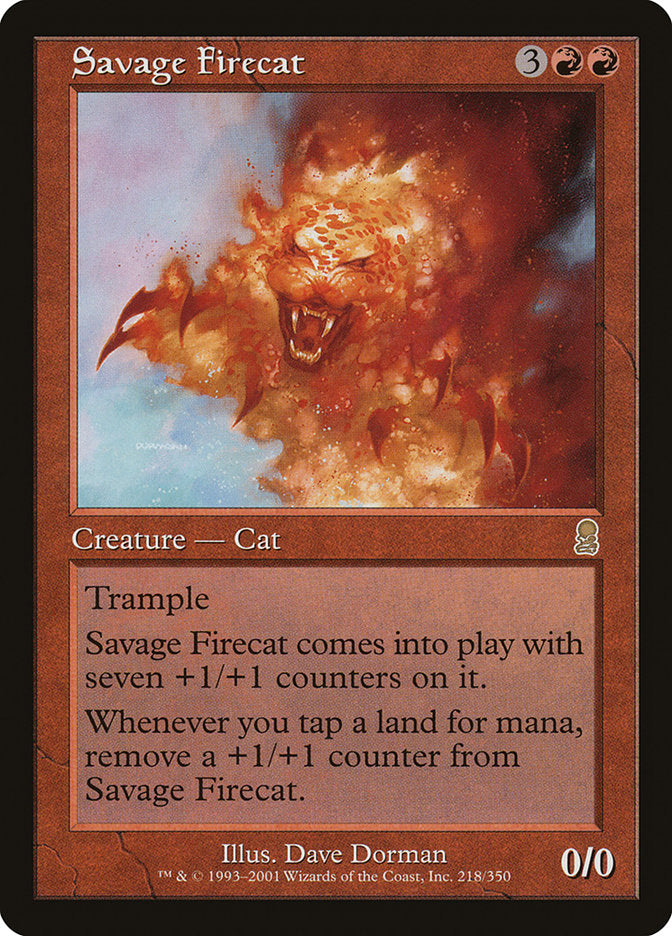 Savage Firecat [Odyssey] | I Want That Stuff Brandon
