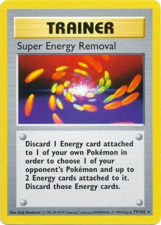 Super Energy Removal (79/102) [Base Set Shadowless Unlimited] | I Want That Stuff Brandon