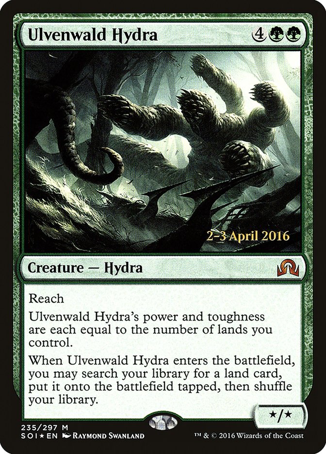 Ulvenwald Hydra [Shadows over Innistrad Prerelease Promos] | I Want That Stuff Brandon