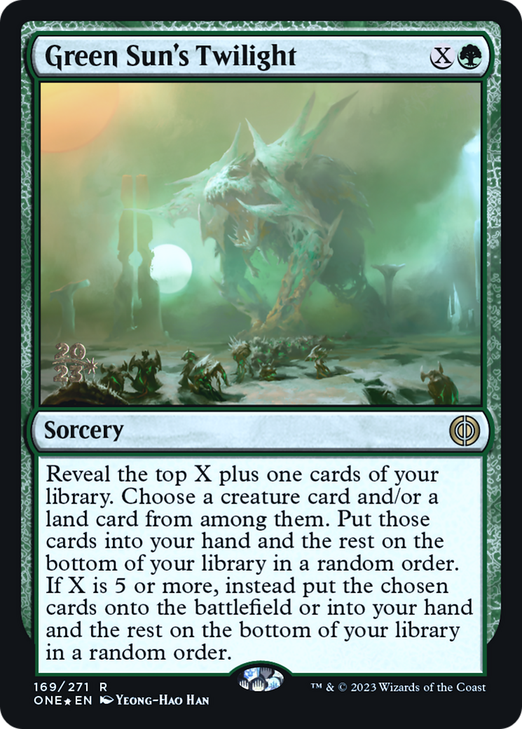 Green Sun's Twilight [Phyrexia: All Will Be One Prerelease Promos] | I Want That Stuff Brandon