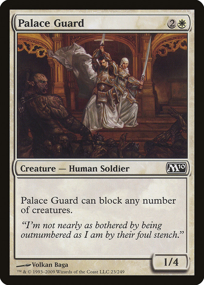 Palace Guard [Magic 2010] | I Want That Stuff Brandon