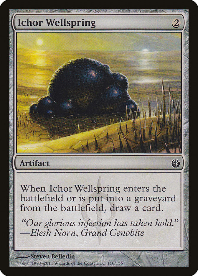 Ichor Wellspring [Mirrodin Besieged] | I Want That Stuff Brandon