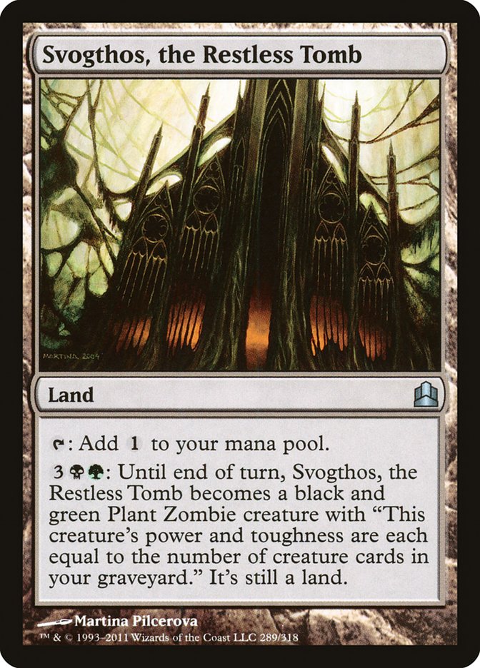 Svogthos, the Restless Tomb [Commander 2011] | I Want That Stuff Brandon