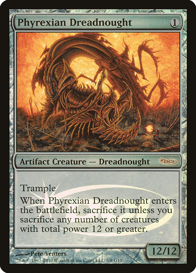 Phyrexian Dreadnought [Judge Gift Cards 2010] | I Want That Stuff Brandon