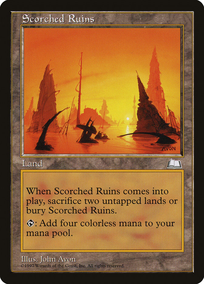 Scorched Ruins [Weatherlight] | I Want That Stuff Brandon
