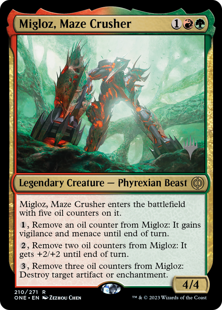 Migloz, Maze Crusher (Promo Pack) [Phyrexia: All Will Be One Promos] | I Want That Stuff Brandon