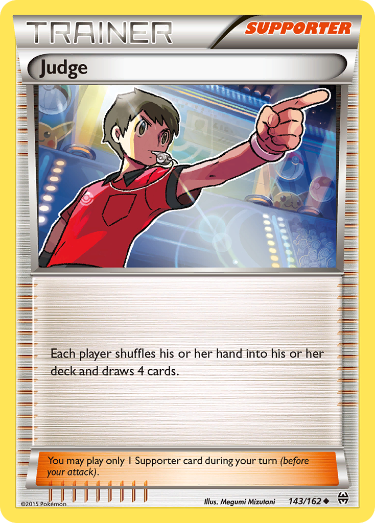 Judge (143/162) [XY: BREAKthrough] | I Want That Stuff Brandon