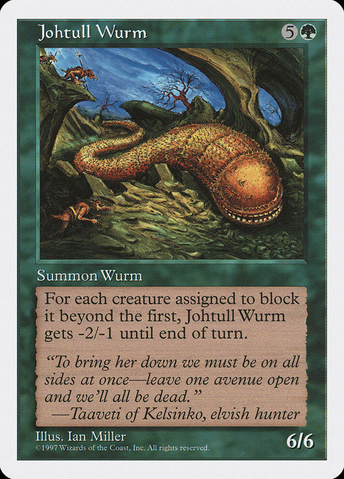 Johtull Wurm [Fifth Edition] | I Want That Stuff Brandon