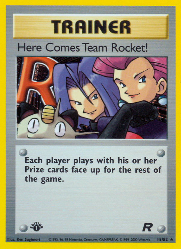 Here Comes Team Rocket! (15/82) [Team Rocket 1st Edition] | I Want That Stuff Brandon