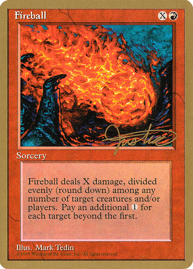 Fireball (Mark Justice) [Pro Tour Collector Set] | I Want That Stuff Brandon