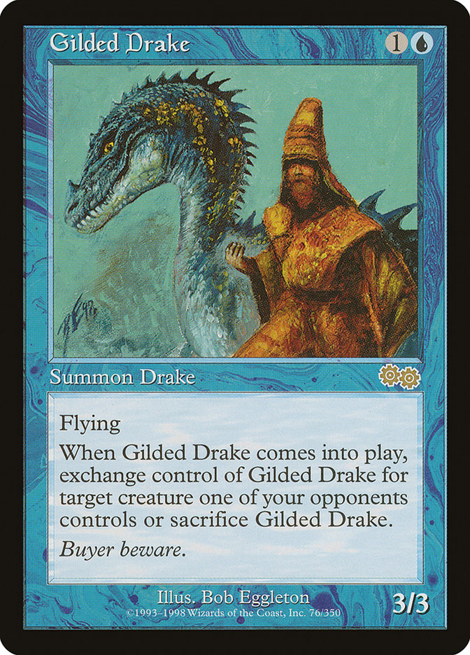 Gilded Drake [Urza's Saga] | I Want That Stuff Brandon