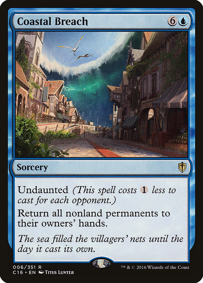 Coastal Breach [Commander 2016] | I Want That Stuff Brandon