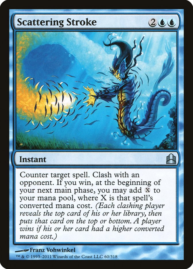 Scattering Stroke [Commander 2011] | I Want That Stuff Brandon