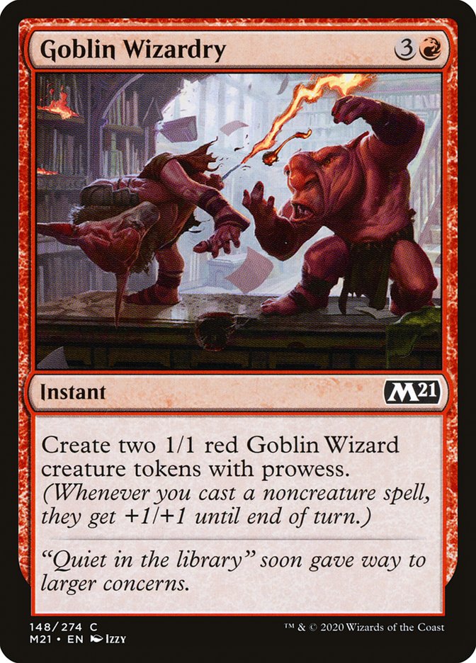 Goblin Wizardry [Core Set 2021] | I Want That Stuff Brandon