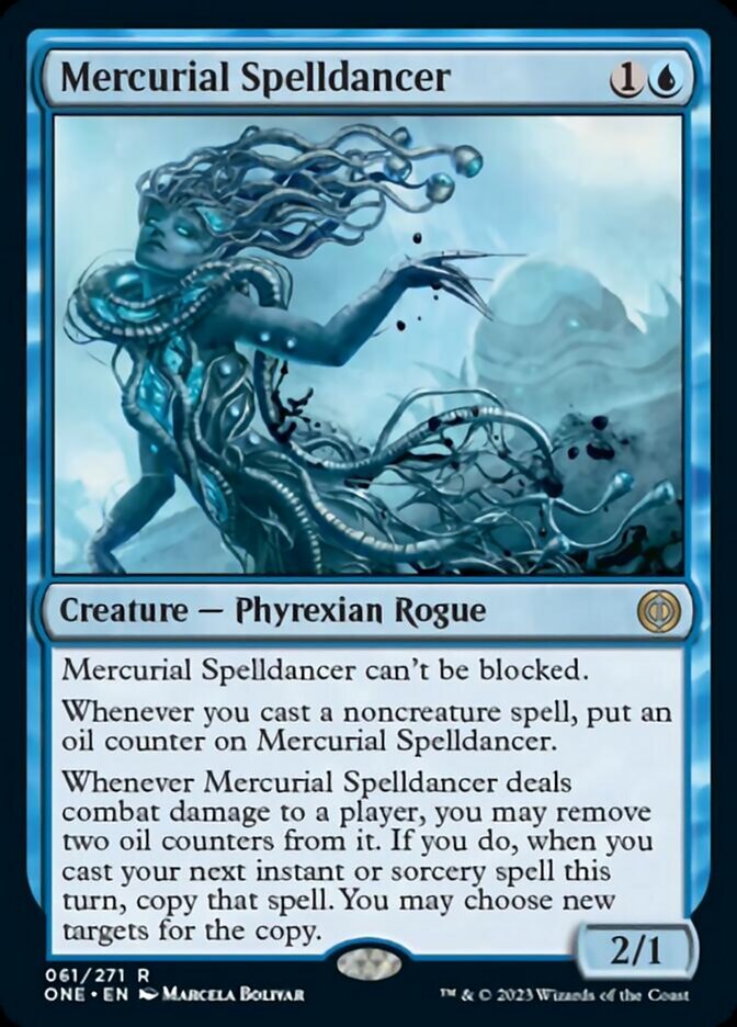 Mercurial Spelldancer [Phyrexia: All Will Be One] | I Want That Stuff Brandon