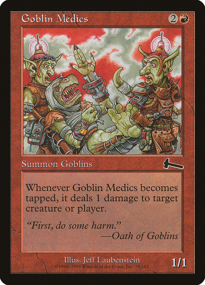 Goblin Medics [Urza's Legacy] | I Want That Stuff Brandon