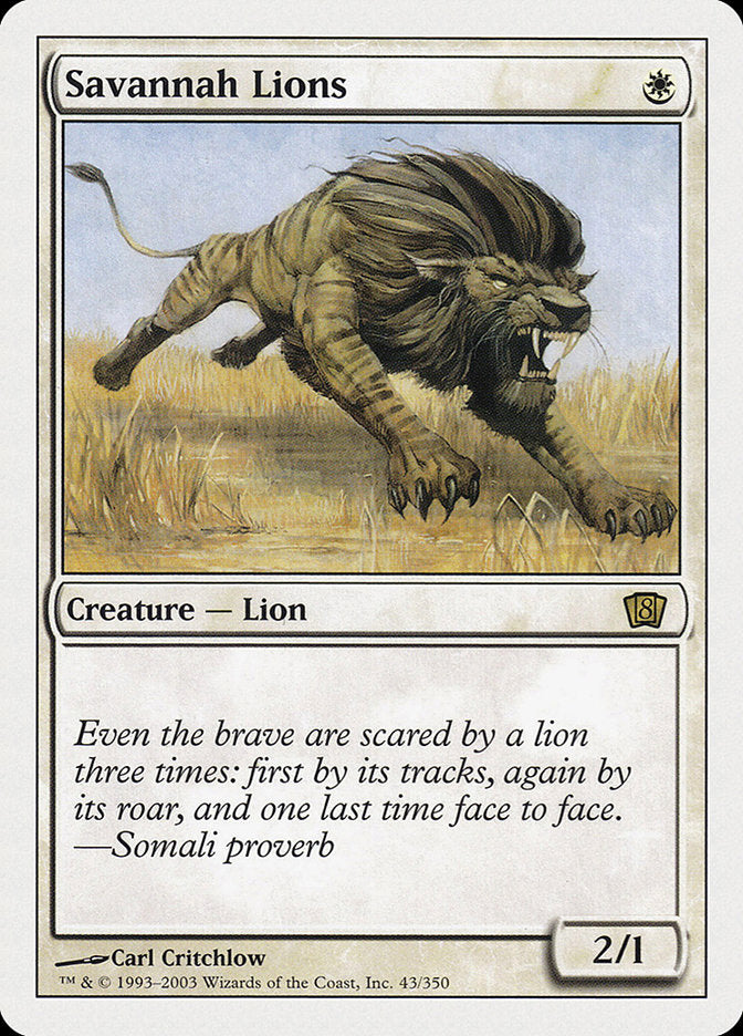 Savannah Lions [Eighth Edition] | I Want That Stuff Brandon