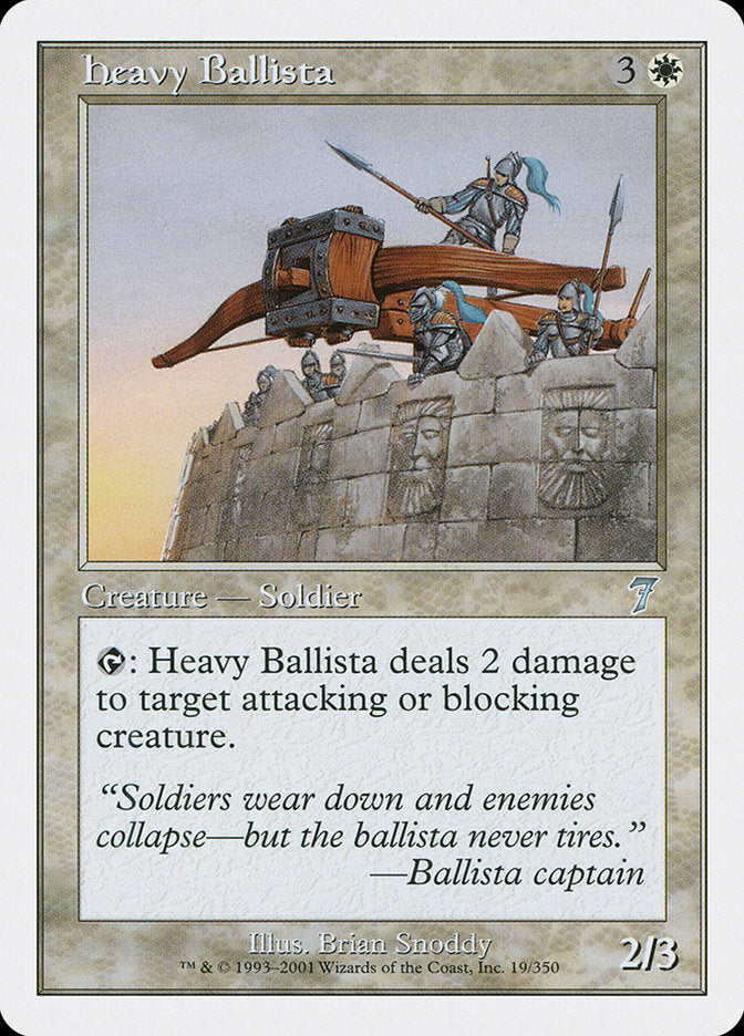 Heavy Ballista [Seventh Edition] | I Want That Stuff Brandon