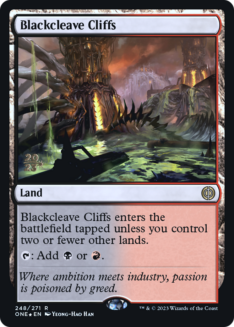 Blackcleave Cliffs [Phyrexia: All Will Be One Prerelease Promos] | I Want That Stuff Brandon