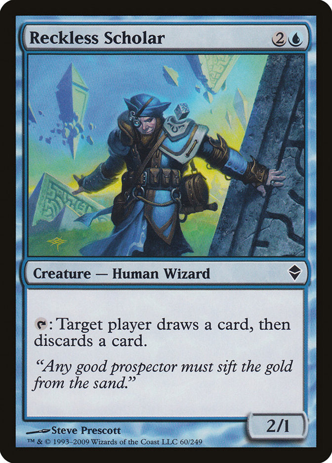 Reckless Scholar [Zendikar] | I Want That Stuff Brandon