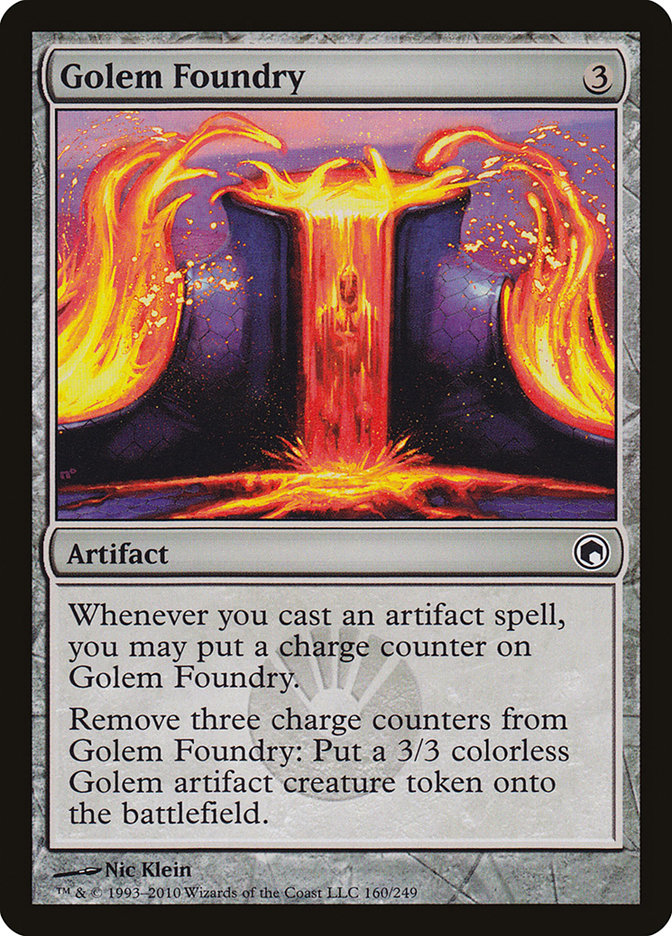 Golem Foundry [Scars of Mirrodin] | I Want That Stuff Brandon