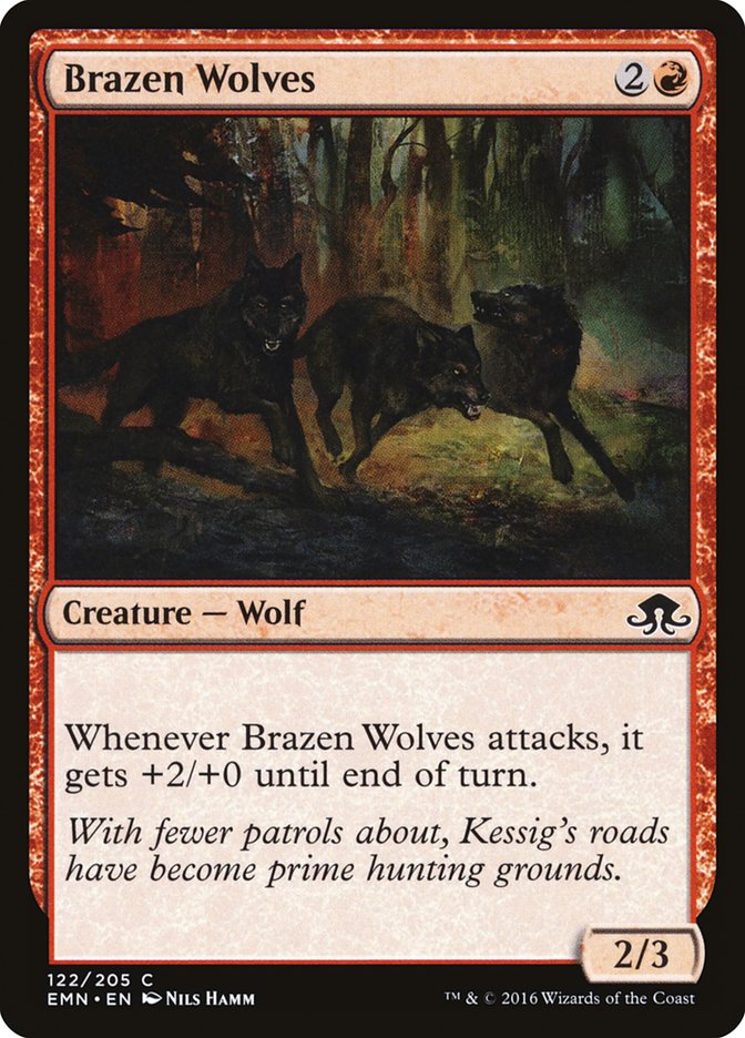 Brazen Wolves [Eldritch Moon] | I Want That Stuff Brandon