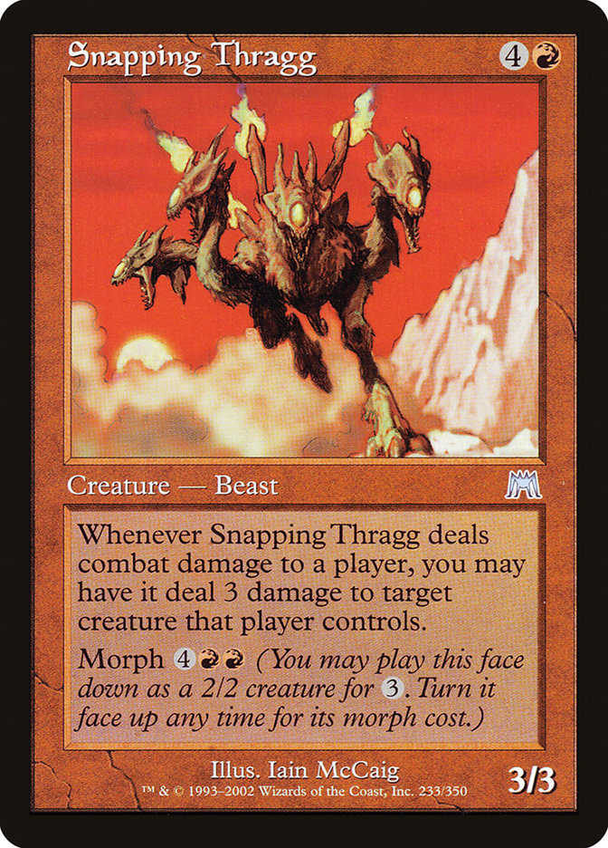 Snapping Thragg [Onslaught] | I Want That Stuff Brandon