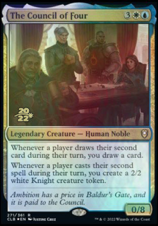 The Council of Four [Commander Legends: Battle for Baldur's Gate Prerelease Promos] | I Want That Stuff Brandon