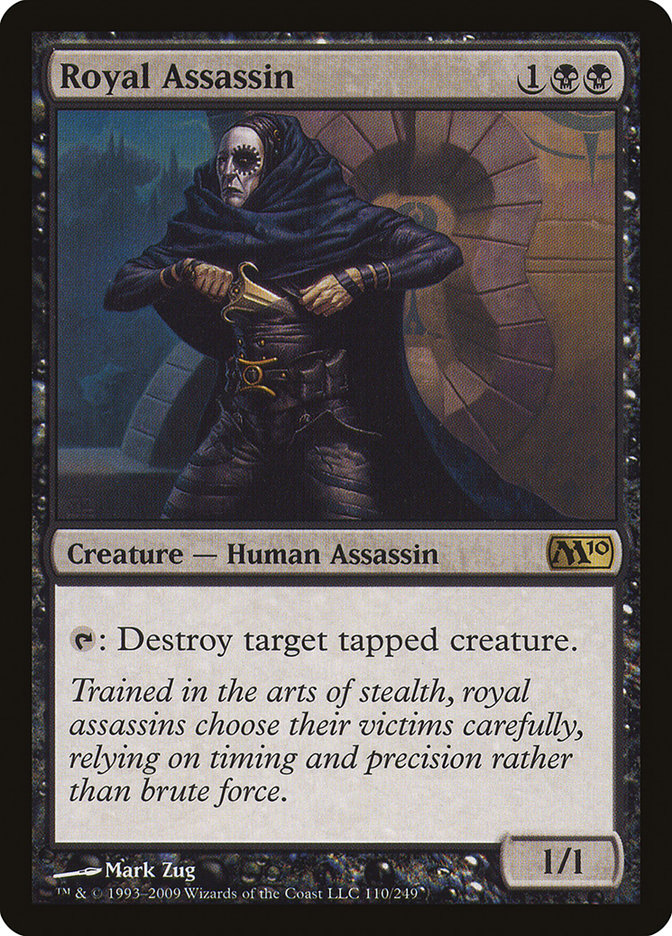 Royal Assassin [Magic 2010] | I Want That Stuff Brandon