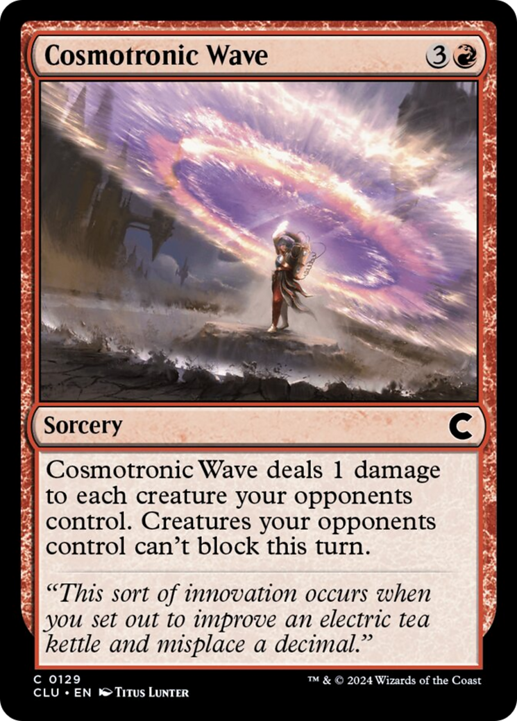 Cosmotronic Wave [Ravnica: Clue Edition] | I Want That Stuff Brandon