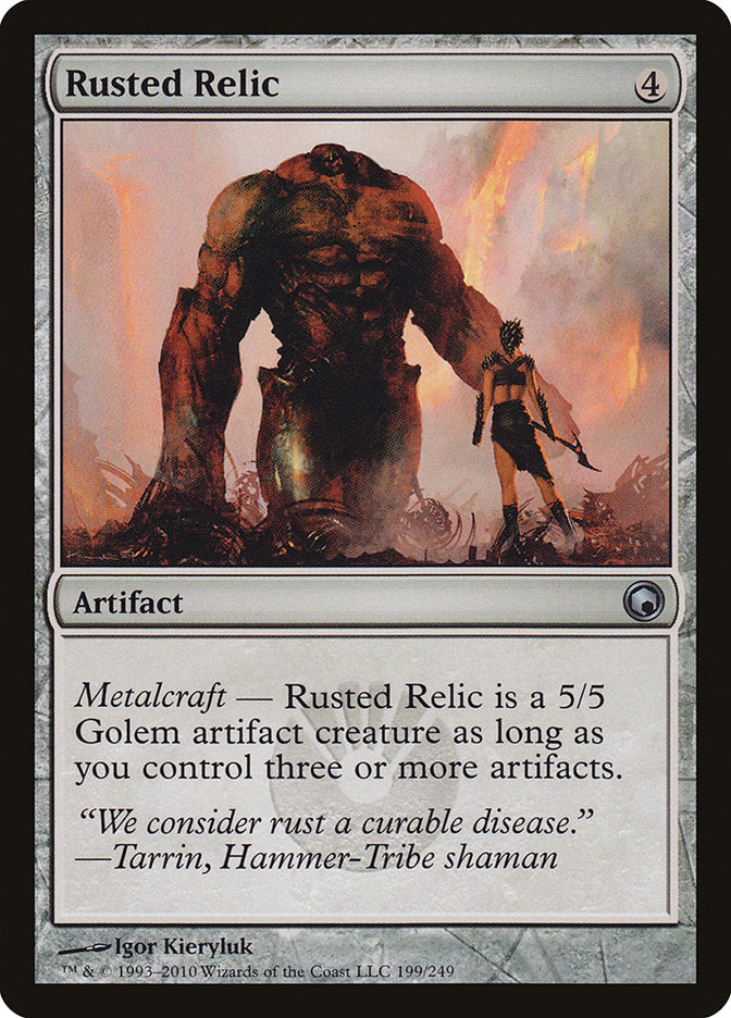 Rusted Relic [Scars of Mirrodin] | I Want That Stuff Brandon