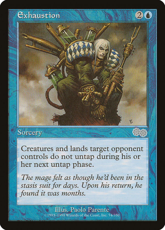 Exhaustion [Urza's Saga] | I Want That Stuff Brandon