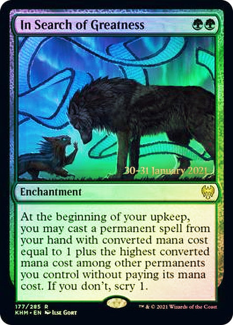 In Search of Greatness [Kaldheim Prerelease Promos] | I Want That Stuff Brandon