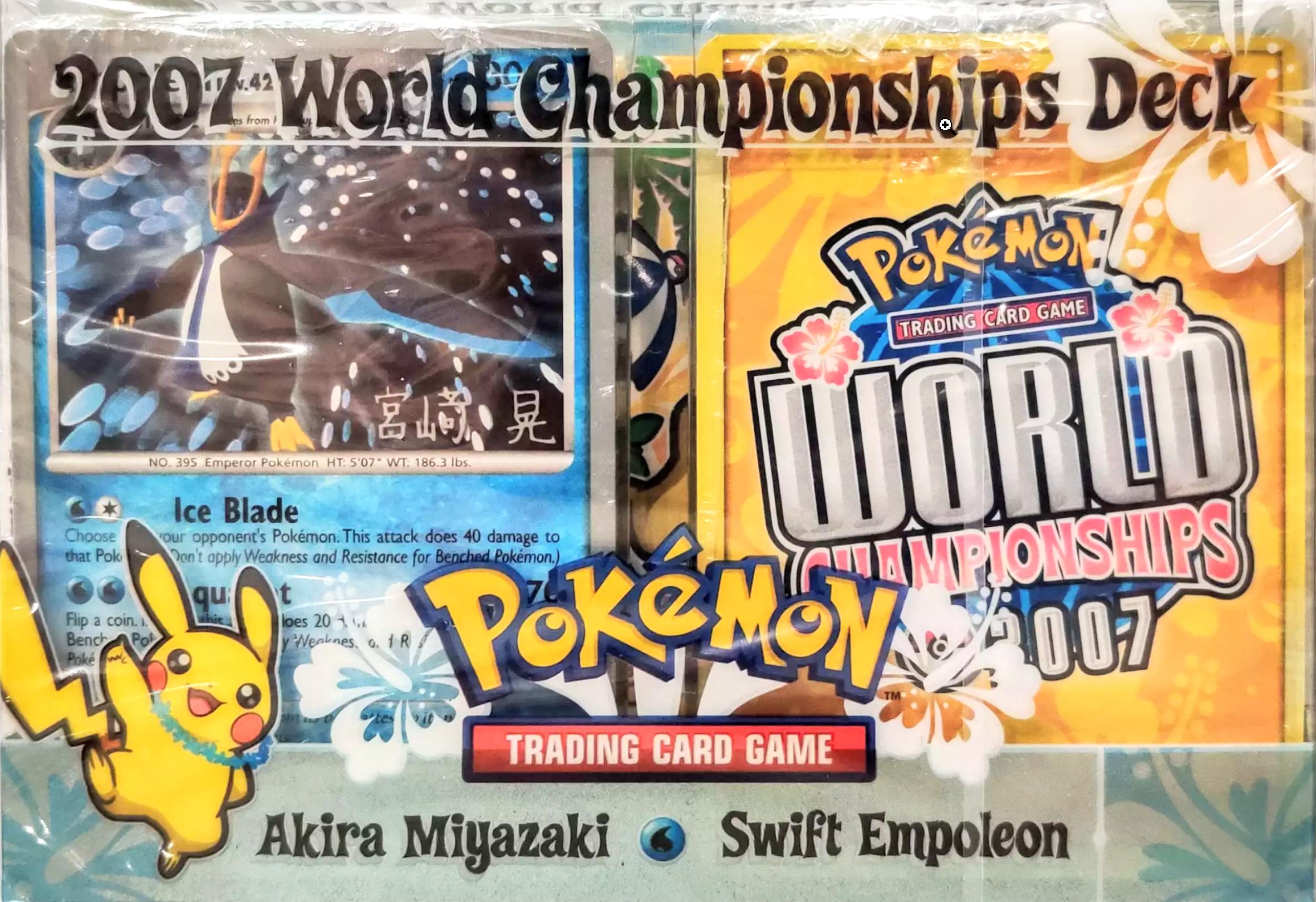 2007 World Championships Deck (Swift Empoleon - Akira Miyazaki) | I Want That Stuff Brandon