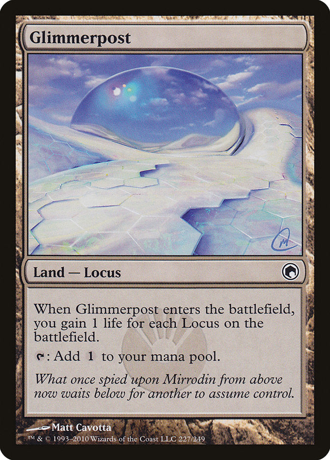 Glimmerpost [Scars of Mirrodin] | I Want That Stuff Brandon