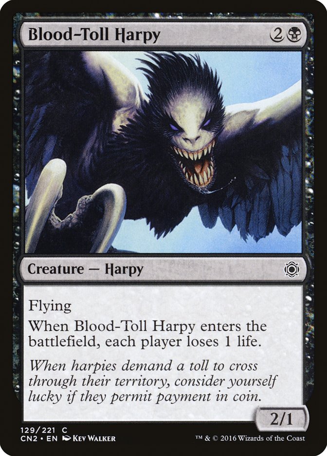 Blood-Toll Harpy [Conspiracy: Take the Crown] | I Want That Stuff Brandon