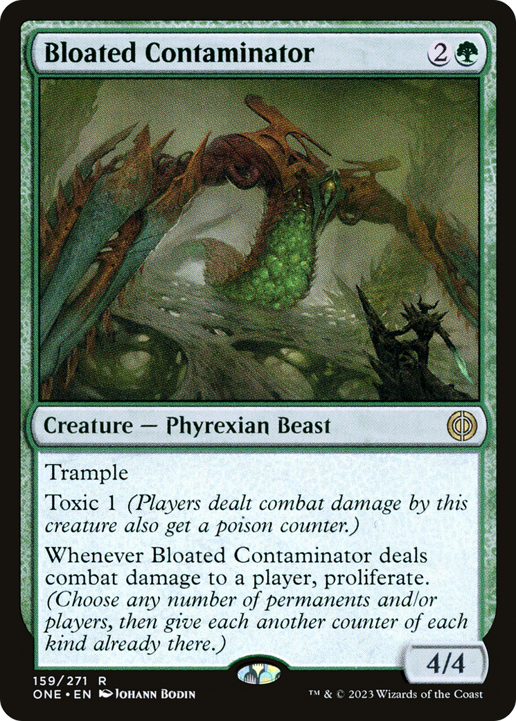 Bloated Contaminator [Phyrexia: All Will Be One] | I Want That Stuff Brandon