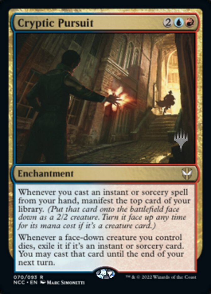 Cryptic Pursuit (Promo Pack) [Streets of New Capenna Commander Promos] | I Want That Stuff Brandon