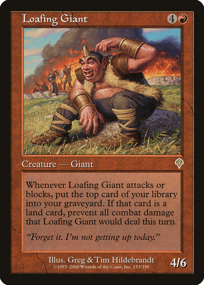 Loafing Giant [Invasion] | I Want That Stuff Brandon