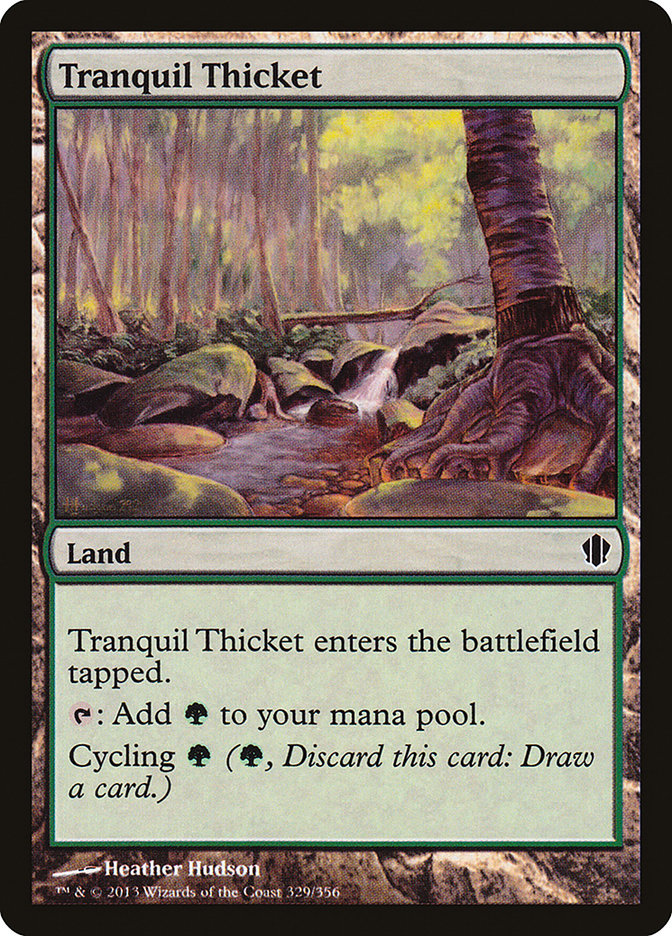 Tranquil Thicket [Commander 2013] | I Want That Stuff Brandon