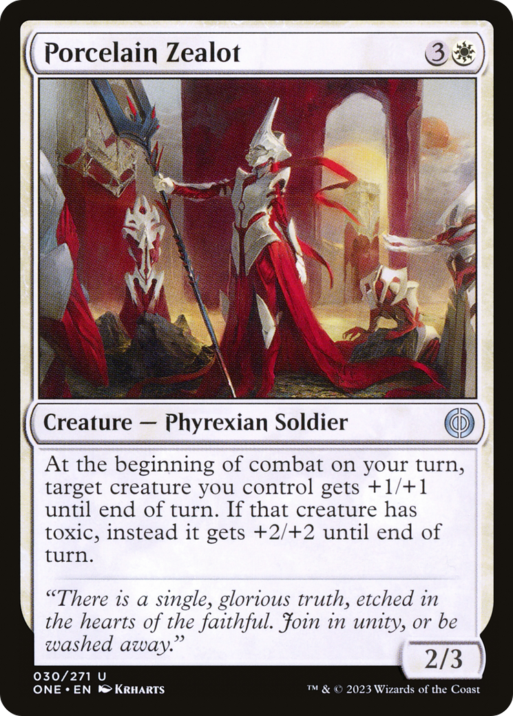 Porcelain Zealot [Phyrexia: All Will Be One] | I Want That Stuff Brandon