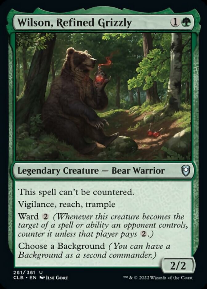 Wilson, Refined Grizzly [Commander Legends: Battle for Baldur's Gate] | I Want That Stuff Brandon