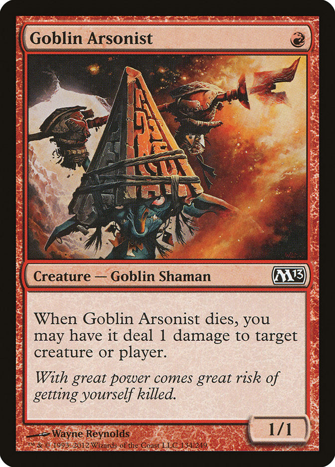 Goblin Arsonist [Magic 2013] | I Want That Stuff Brandon