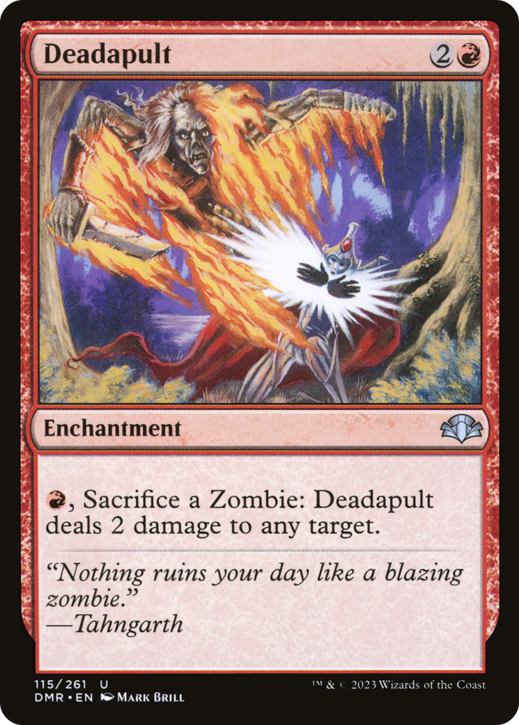 Deadapult [Dominaria Remastered] | I Want That Stuff Brandon