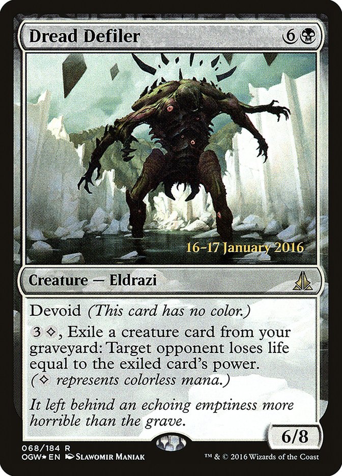 Dread Defiler [Oath of the Gatewatch Prerelease Promos] | I Want That Stuff Brandon