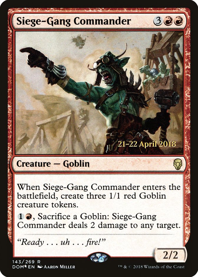 Siege-Gang Commander [Dominaria Prerelease Promos] | I Want That Stuff Brandon