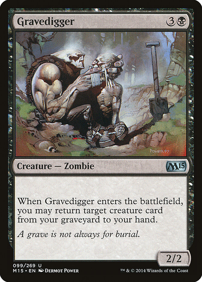 Gravedigger [Magic 2015] | I Want That Stuff Brandon
