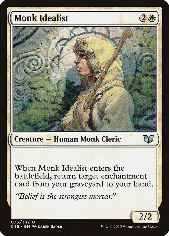 Monk Idealist [Commander 2015] | I Want That Stuff Brandon
