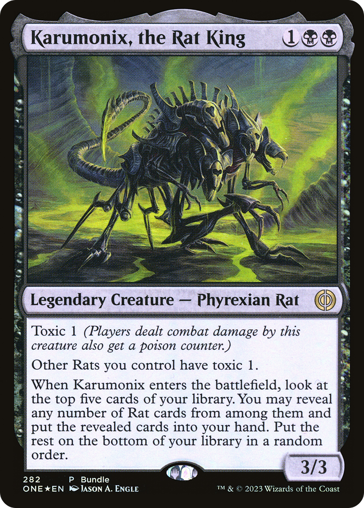 Karumonix, the Rat King (Bundle) [Phyrexia: All Will Be One] | I Want That Stuff Brandon