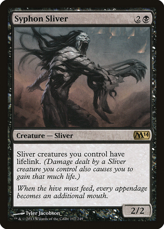 Syphon Sliver [Magic 2014] | I Want That Stuff Brandon